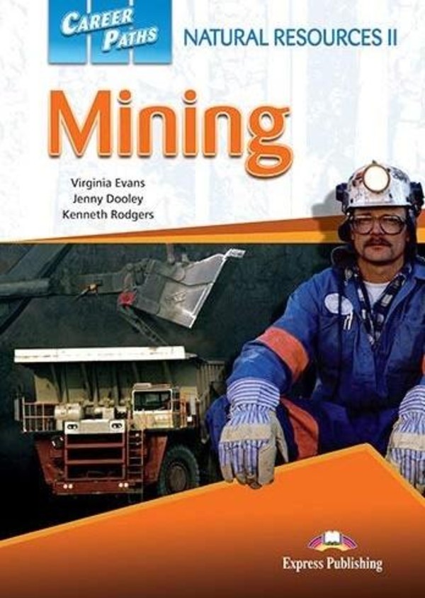 Career Paths: Mining. Student`s Book + DigiBook