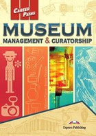 Career Paths: Museum: Management & Curatorship. Student`s Book Podręcznik