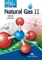 Career Paths: Natural Gas II. Student`s Book Podręcznik + DigiBook