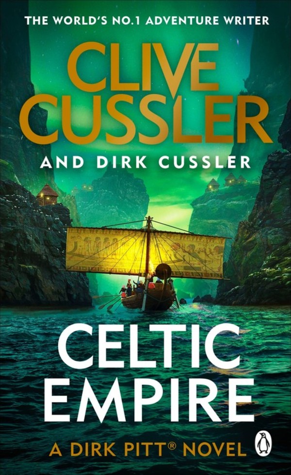 Celtic Empire Dirk Pitt #25