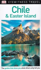 Chile and Easter Island Travel Guide/ Chile i Wyspy Wielkanocne Przewodnik