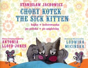 Chory Kotek / The Sick Kitten