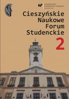 Cieszyńskie Naukowe Forum Studenckie. T. 2: Wielokulturowość - doświadczanie Innego - 15 I Kongres Strefa Interakcji. Warszawa, 7-9 listopada 2014 roku