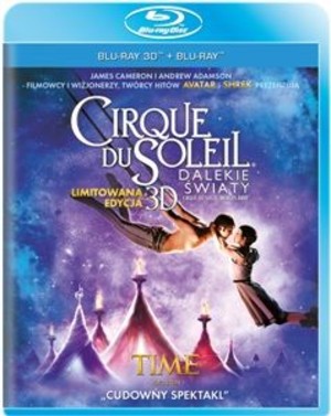 Cirque du Soleil: Dalekie światy 3D