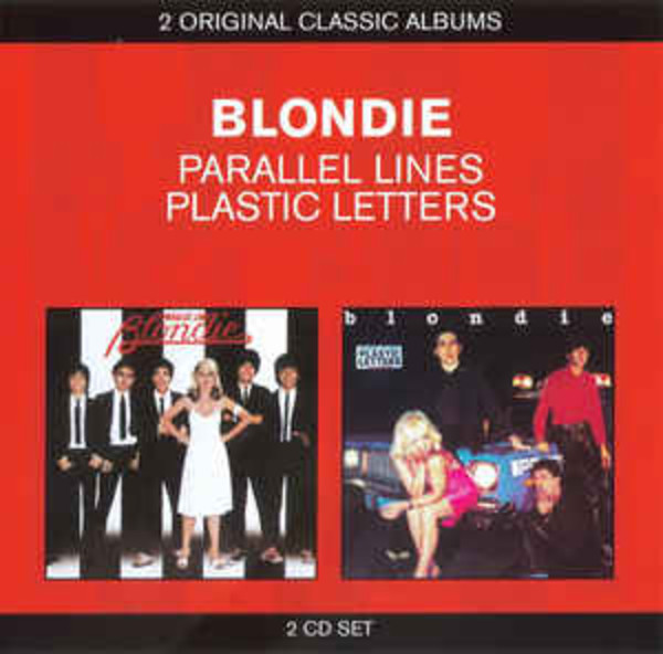 Blondie: Parallel Lines / Plastic Letters Two Original Classic Albums