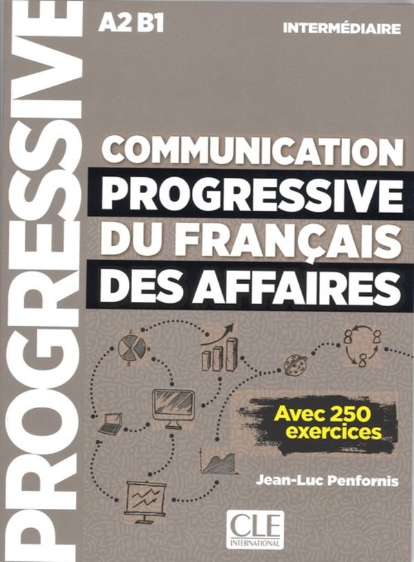 Communication progressive du francais des affaires nieveau intermediaire A2-B1 książka
