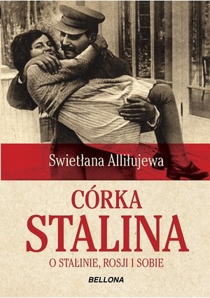 Córka Stalina O Stalinie, Rosji i sobie