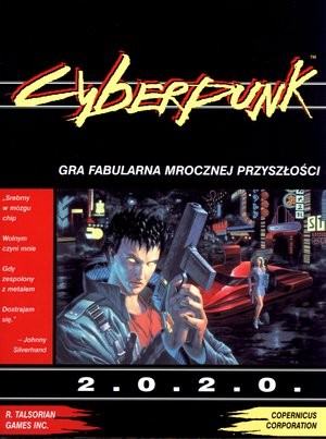 Gra RPG Cyberpunk 2020. Gra fabularna mrocznej przyszłości