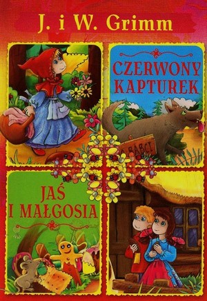 Czerwony Kapturek / Jaś i Małgosia