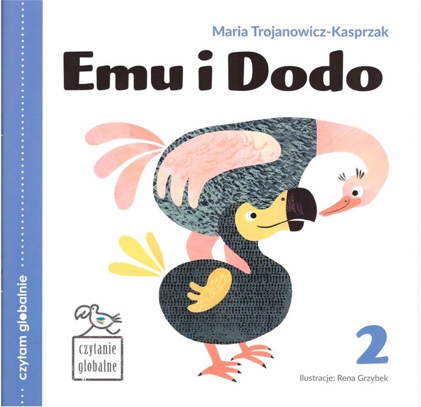 Czytam globalnie Tom 2. Emu i Dodo