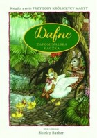 Dafne - zapominalska kaczka Przygody Królicy Marty