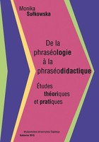 De la phraséologie a la phraséodidactique - 06 Typicité et structures prototypiques en phraséologie et leur role pour la phraséodidactique