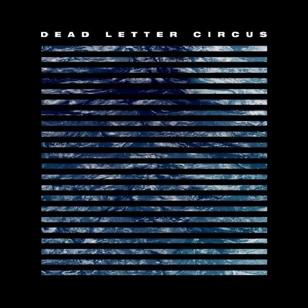 Dead Letter Circus (vinyl)