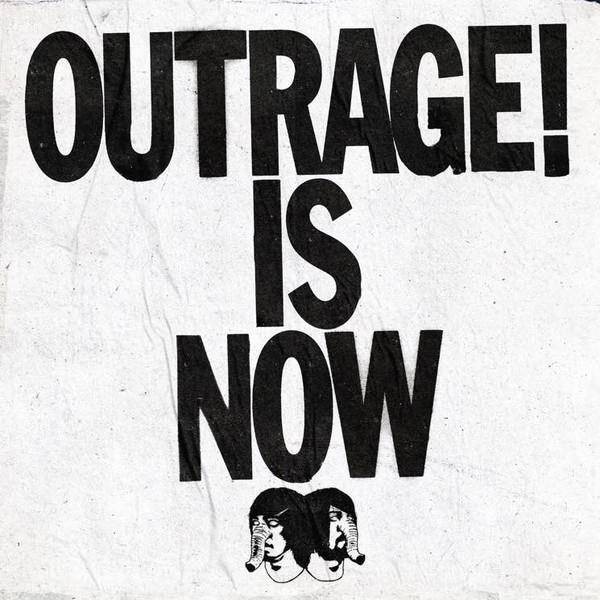 Outrage Is Now Black (vinyl)