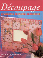 Decoupage - oryginalna technika ozdabiania