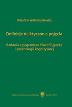 Definicje deiktyczne a pojęcia - 07 Zakończenie; Bibliografia