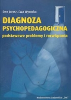 Diagnoza psychopedagogiczna podstawowe problemy i rozwiązania
