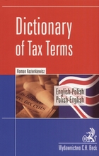 Dictionary of Tax Terms. English - Polish. Polish - English