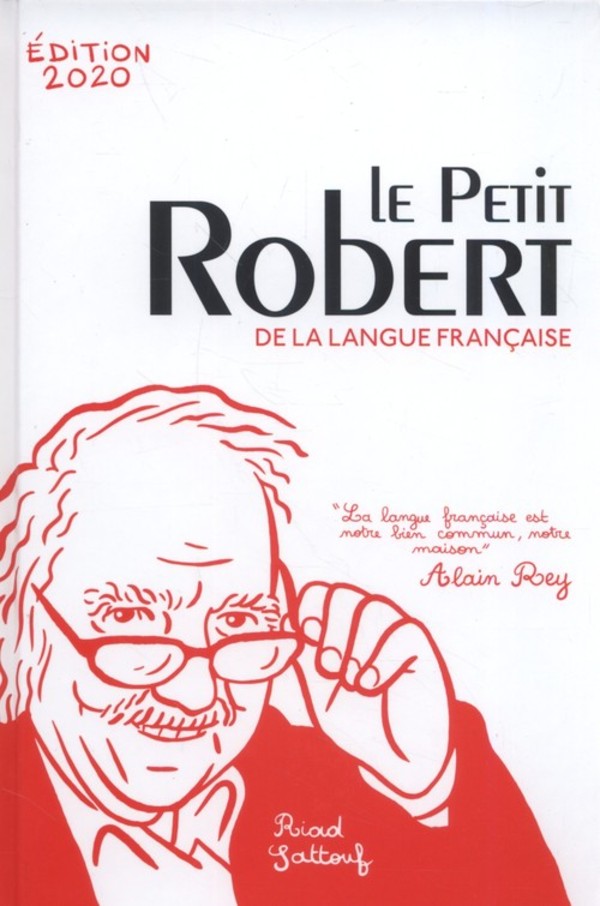 Le Petit Robert de la langue francaise Edition 2020