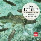 Die Forelle: Die Schonsten Schubert Lieder