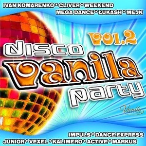 Disco Vanila Party. Volume 2