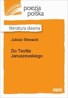Do Teofila Januszewskiego Literatura dawna