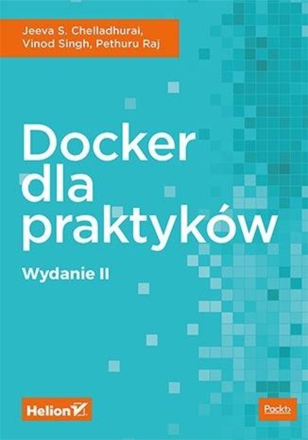 Docker dla praktyków Wydanie II