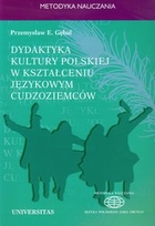 Dydaktyka kultury polskiej w kształceniu językowym cudzoziemców Podejście porównawcze
