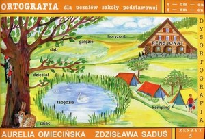 Dysortografia Zeszyt 5 ą-om-on ę-em-en Ortografia dla uczniów szkoły podstawowej