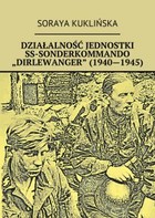 Działalność jednostki SS-Sonderkommando `Dirlewanger` (1940-1945)