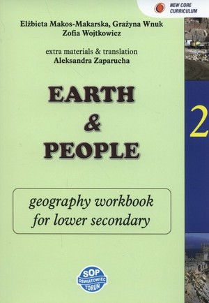 Earth and people Geography 2 Zeszyt zadań dla klas dwujęzycznych