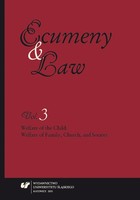 Ecumeny and Law 2015, Vol. 3: Welfare of the Child: Welfare of Family, Church, and Society - 14 The Right of the Child to Life and to Preserve His or Her Identity