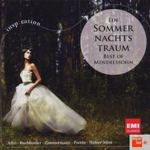 Ein Sommernachtstraum Best of Mendelssohn