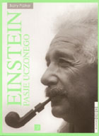 Einstein Pasje uczonego