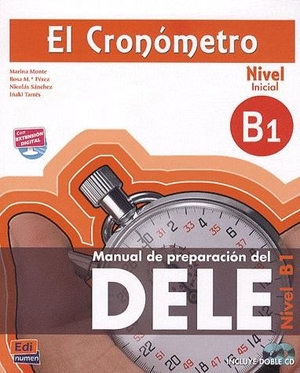 EL cronometro Nivel Inicial B1. DELE + CD