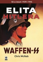Elita Hitlera Waffen SS SS w latach 1939-1945