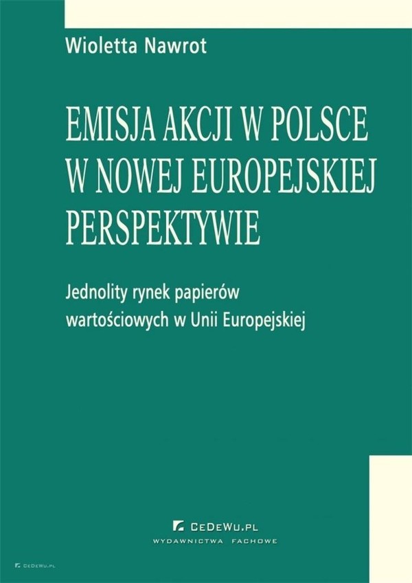 Emisja akcji w Polsce w nowej europejskiej perspektywie