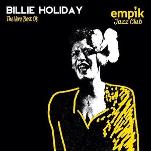 Empik Jazz Club: The Very Best Of Billie Holiday