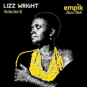 Empik Jazz Club: The Very Best Of Lizz Wright