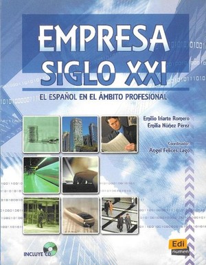 Empresa Siglo XXI. Podręcznik + CD