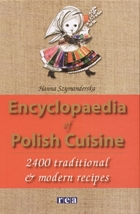 Encyclopaedia of Polish Cuisine