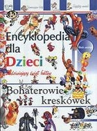 Encyklopedia dla Dzieci. Bohaterowie kreskówek