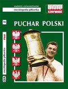 Encyklopedia piłkarska Puchar Polski Tom 58