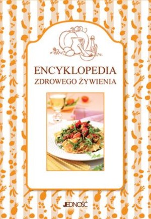 Encyklopedia zdrowego żywienia (w etui)