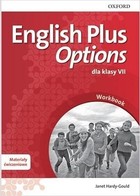English Plus Options 7. Workbook Zeszyt ćwiczeń + Online Practice