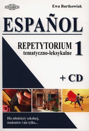ESPANOL 1. Repetytorium tematyczno-leksykalne + CD