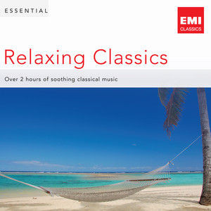 Essential Relaxing Classics