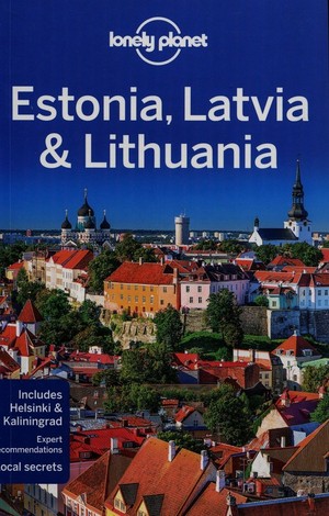 Estonia, Latvia & Lithuania Travel Guide / Estonia, Litwa i Łotwa Przewodnik