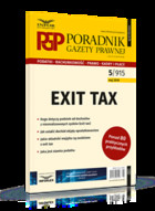 Exit tax Poradnik Gazety Prawnej 5/19