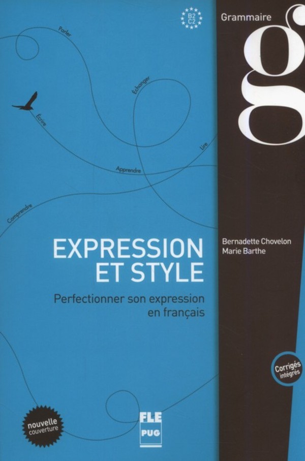 Expression et style (corriges integres) - B2-C1